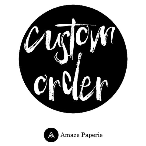 amazepaperie custom order